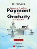 Practical Guide to Payment of Gratuity Act & Rules