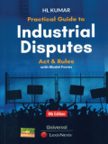 Practical Guide to Industrial Disputes Act & Rules