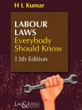 Labour Laws – Everybody Should Know