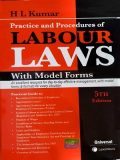 Practice and Procedure of Labour Laws with Model Forms