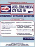 Delhi Shops & Estb. Act & Rules, 1954 – Commentary