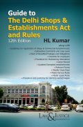 Guide To The Delhi Shops And Establishments Act & Rules