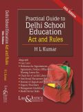 Practical Guide to Delhi School Education Act and Rules