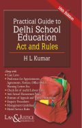 Practical Guide to Delhi School Education Act and Rules