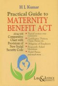 Practical Guide to Maternity Benefit Act